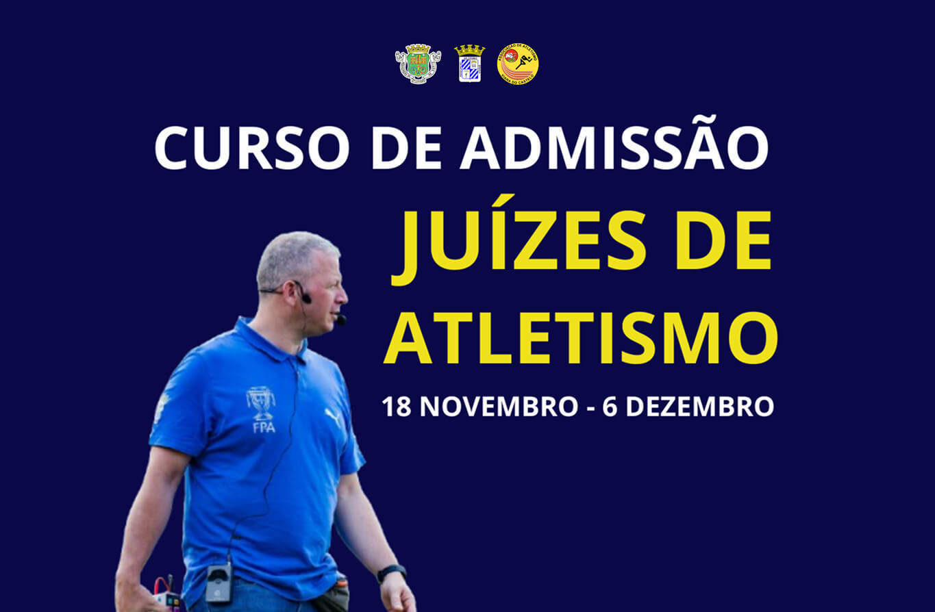 Curso de Admissão de Juízes de Atletismo